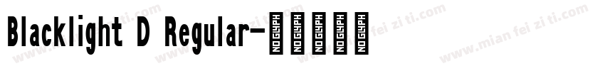 Blacklight D Regular字体转换